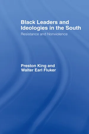 Black Leaders and Ideologies in the South