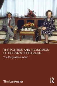 The Politics and Economics of Britain's Foreign Aid_cover