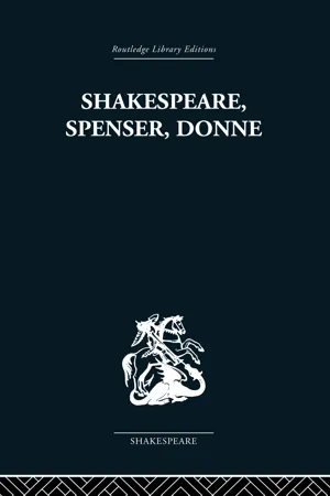 Shakespeare, Spenser, Donne