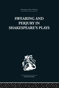 Swearing and Perjury in Shakespeare's Plays_cover