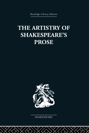 The Artistry of Shakespeare's Prose