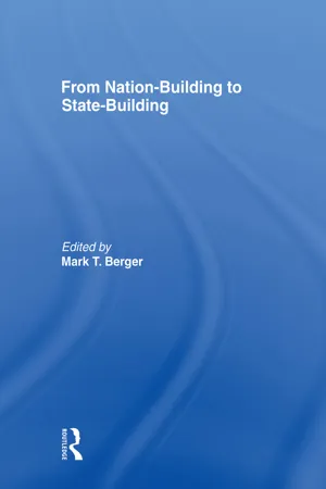 From Nation-Building to State-Building