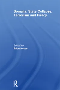 Somalia: State Collapse, Terrorism and Piracy_cover