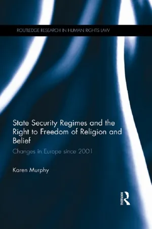 State Security Regimes and the Right to Freedom of Religion and Belief