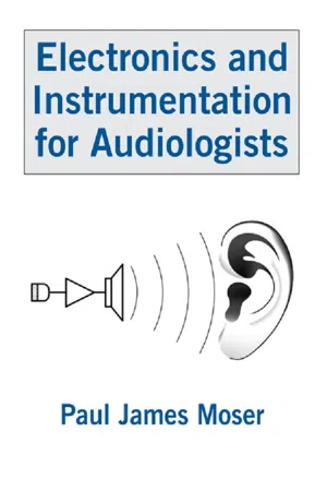 Electronics and Instrumentation for Audiologists