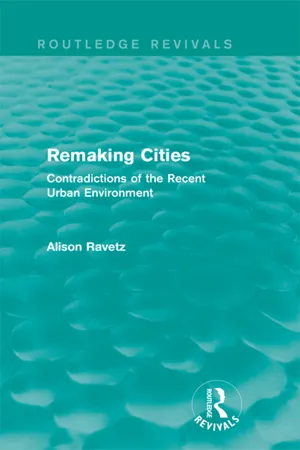 Remaking Cities (Routledge Revivals)