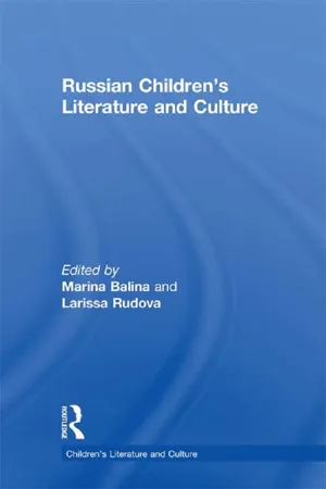 Russian Children's Literature and Culture