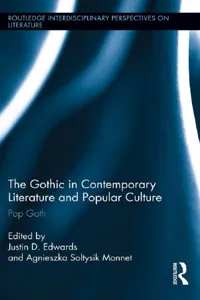 The Gothic in Contemporary Literature and Popular Culture_cover