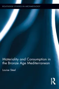 Materiality and Consumption in the Bronze Age Mediterranean_cover