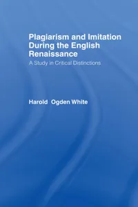 Plagiarism and Imitation During the English Renaissance_cover