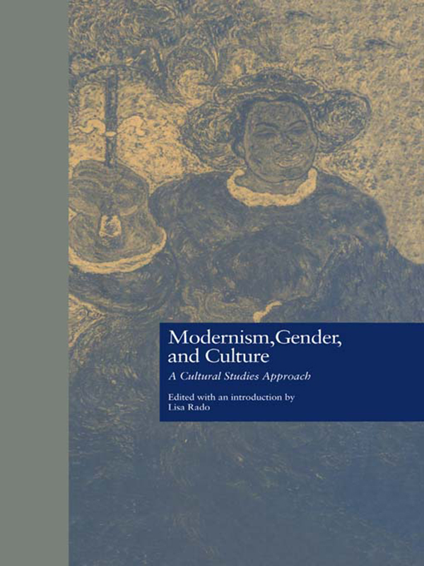 PDF] Modernism, Gender, and Culture by Lisa Rado | 9781136515606