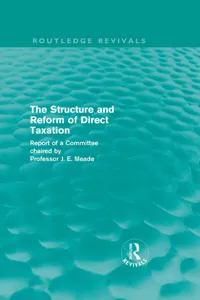 The Structure and Reform of Direct Taxation_cover