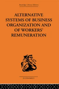 Alternative Systems of Business Organization and of Workers' Renumeration_cover