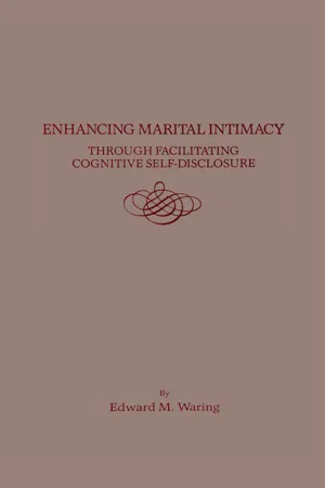 Enhancing Marital Intimacy Through Facilitating Cognitive Self Disclosure