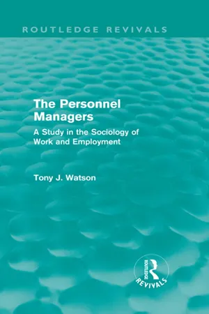 The Personnel Managers (Routledge Revivals)