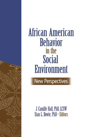 African American Behavior in the Social Environment