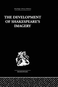 The Development of Shakespeare's Imagery_cover