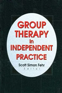 Group Therapy In Independent Practice_cover