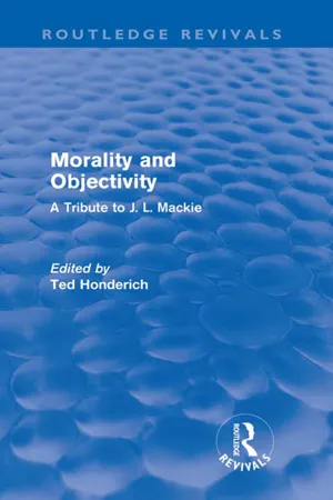 Morality and Objectivity (Routledge Revivals)