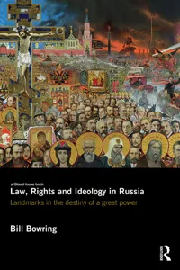 Law, Rights and Ideology in Russia_cover