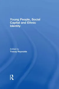 Young People, Social Capital and Ethnic Identity_cover