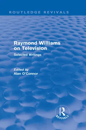 Raymond Williams on Television (Routledge Revivals)