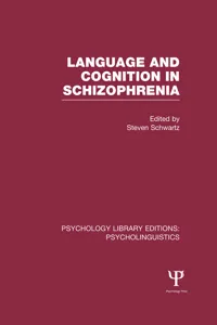 Language and Cognition in Schizophrenia_cover