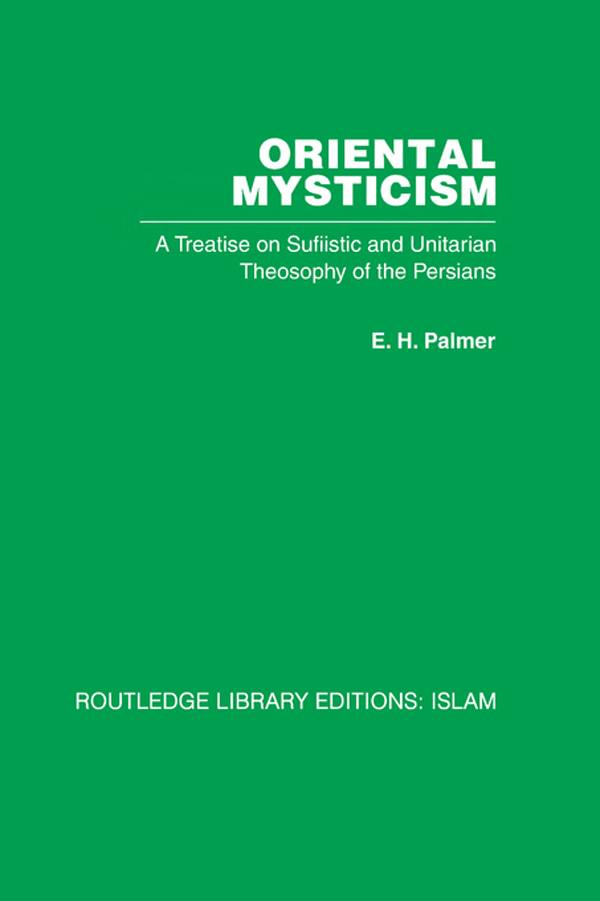 PDF] Oriental Mysticism by E H Palmer | 9780415444880, 9781135029746