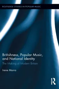 Britishness, Popular Music, and National Identity_cover