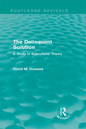 The Delinquent Solution (Routledge Revivals)