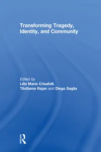 Transforming Tragedy, Identity, and Community_cover