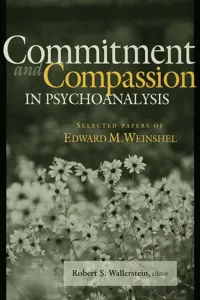 Commitment and Compassion in Psychoanalysis_cover