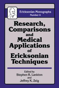 Research Comparisons And Medical Applications Of Ericksonian Techniques_cover