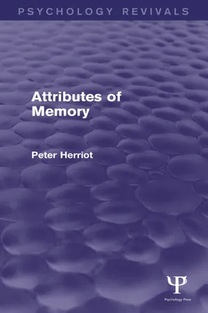 Attributes of Memory (Psychology Revivals)