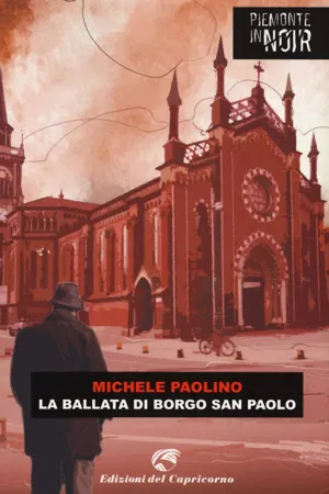 La ballata di Borgo San Paolo