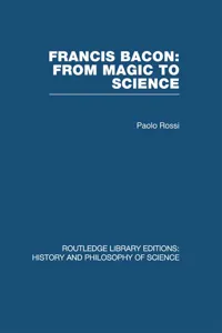 Francis Bacon: From Magic to Science_cover