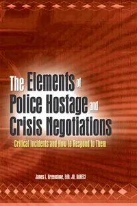 The Elements of Police Hostage and Crisis Negotiations_cover