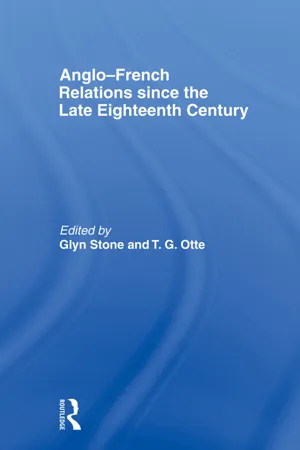 Anglo-French Relations since the Late Eighteenth Century