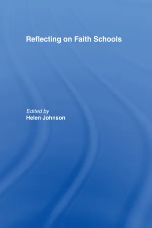 Reflecting on Faith Schools