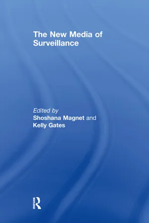 The New Media of Surveillance