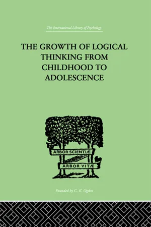 The Growth Of Logical Thinking From Childhood To Adolescence