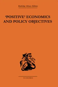 Positive Economics and Policy Objectives_cover