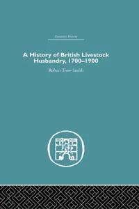 A History of British Livestock Husbandry, 1700-1900_cover