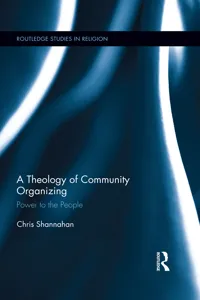 A Theology of Community Organizing_cover