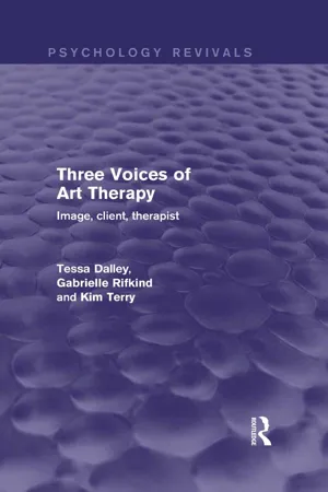 Three Voices of Art Therapy (Psychology Revivals)