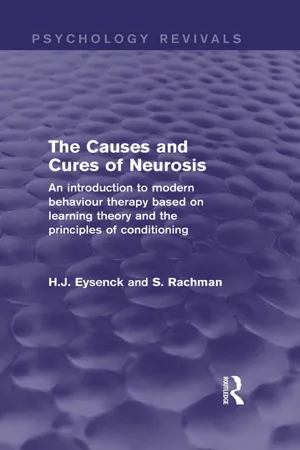 The Causes and Cures of Neurosis (Psychology Revivals)