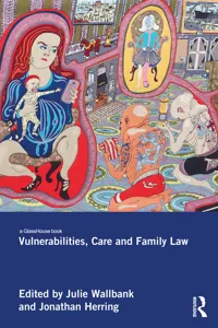 Vulnerabilities, Care and Family Law_cover