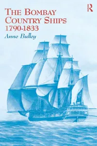 The Bombay Country Ships 1790-1833_cover