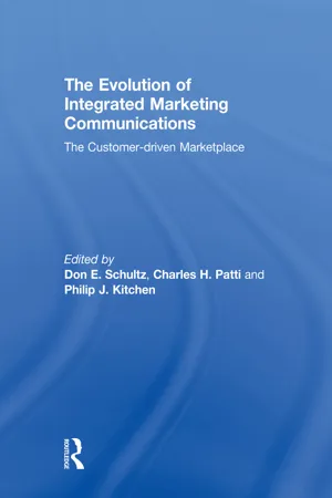 The Evolution of Integrated Marketing Communications