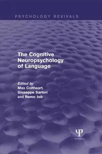 The Cognitive Neuropsychology of Language_cover